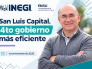 San Luis Capital, cuarto lugar nacional en percepción de eficacia gubernamental: Inegi
